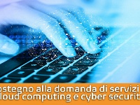 Sostegno alla domanda di servizi di cloud computing e cyber security