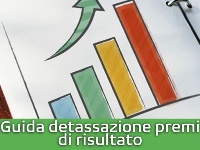 Aggiornata la Guida operativa sulla detassazione dei premi di risultato