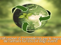 Certificazioni di sostenibilità per le imprese del settore turistico e degli eventi