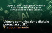 Workshop - Acquisisci competenze pratiche per creare video e contenuti digitali con l'AI